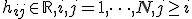 h_{ij} \in \mathbb{R}, i, j = 1, \dots, N, j \ge i